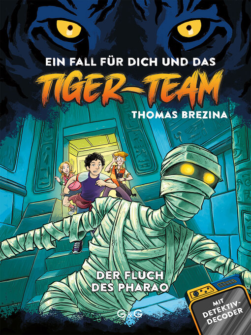 Title details for Tiger-Team--Der Fluch des Pharao by Thomas Brezina - Available